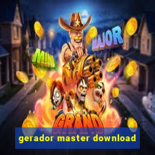 gerador master download